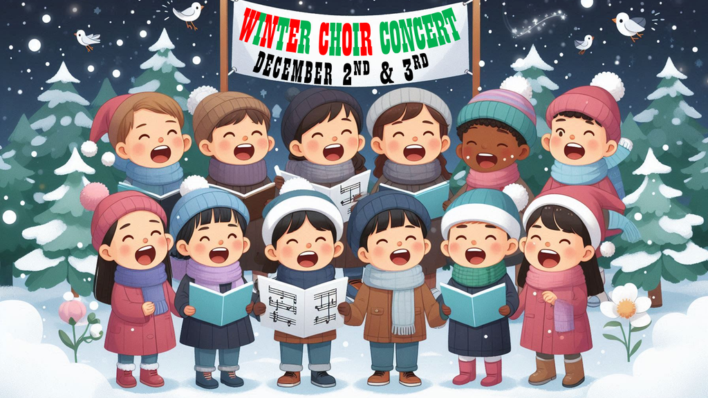 Winter Choir Concert December 2nd & 3rd
