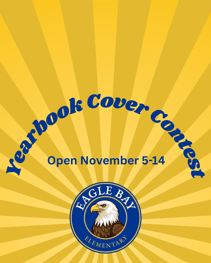 Yearbook Cover Contest Open November 5-14, Eagle Bay Elementary