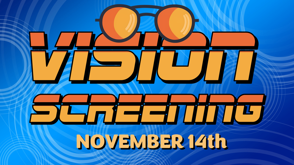 Vision Screening November 14th