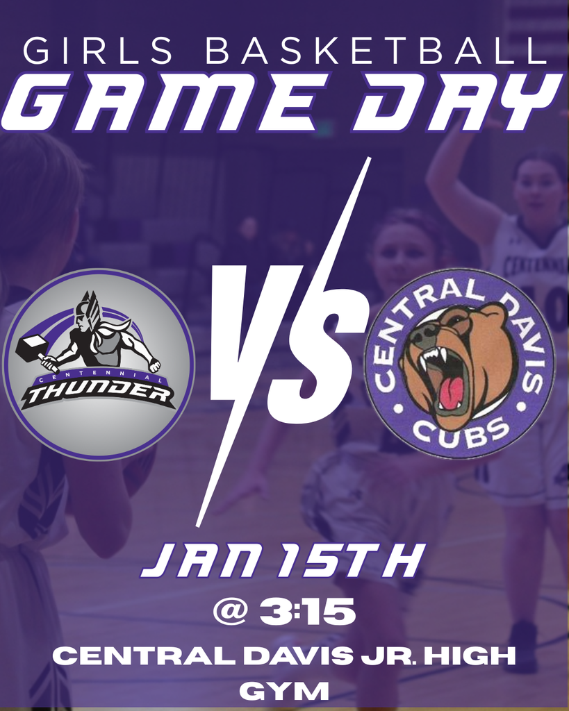 Girls Basketball game jan 15th at Central Davis Jr High 