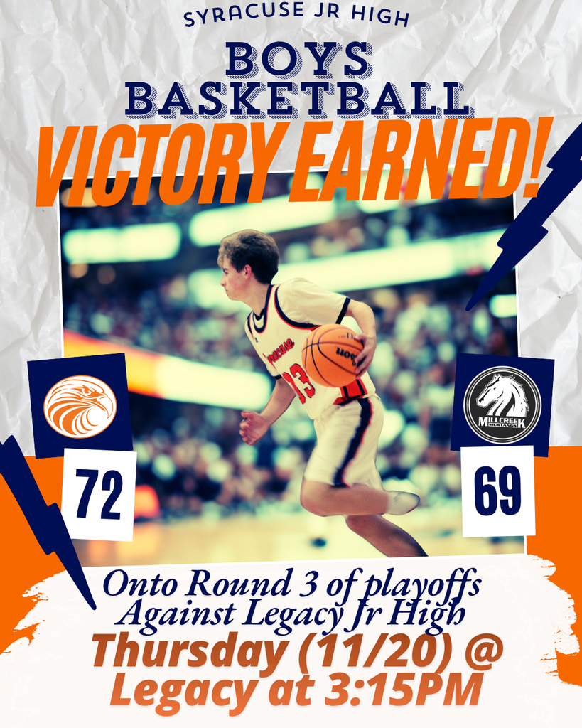 Syracuse Jr High Boys Basketball Victory. Onto round 3 of playoffs against Legacy Jr High Thursday (11/20) @ Legacy at 3:15PM