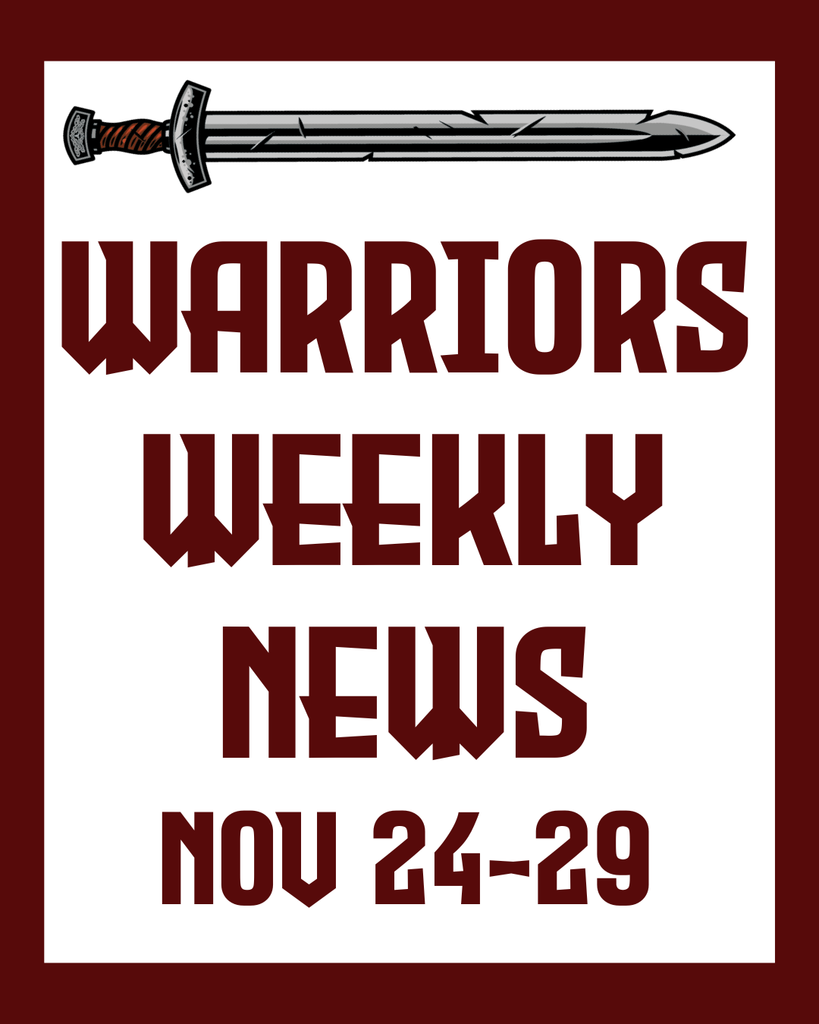 Warriors Weekly News November 24 through 29th