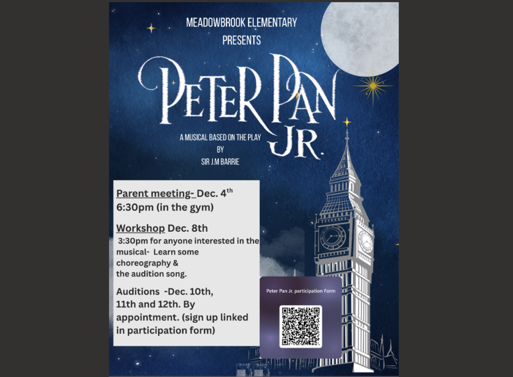Peter Pan Jr Parent Meeting Dec.4th at 6:30. Workshop Dec. 8th at 3:30. Auditions Dec.10th, 11th, 12th by appointment.