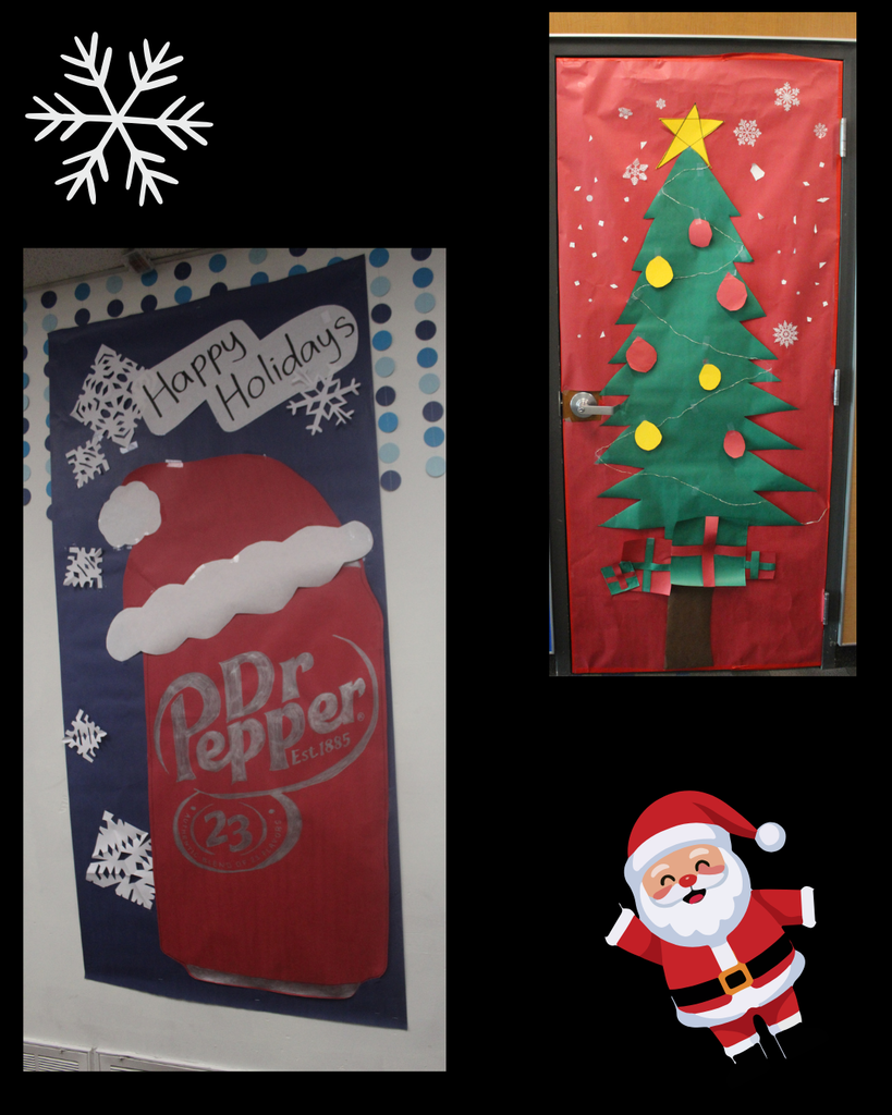 two doors decorated. One with a dr pepper can wearing a santa hat and snowflakes saying happy holidays. the other is a decorated tree with presents and snowflakes