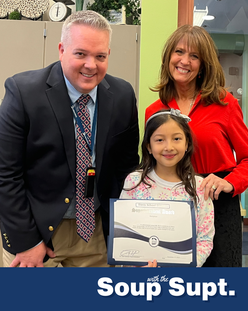 December Soup with the Supt photos with the principal, their student being honored and the superintendent in the photos