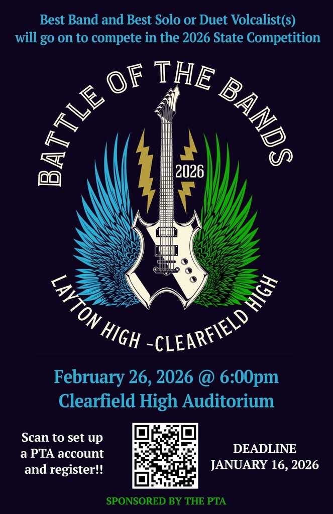 Layton and Clearfield High are teaming up for Battle of the Bands in February. Registrations deadline is January 16, 2026.