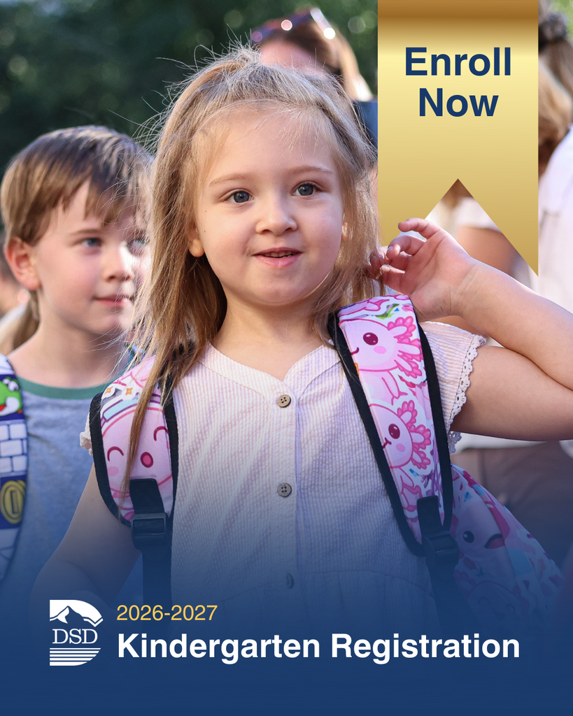 A kindergartener walking in on her first day of school. A banner that says: "Enroll Now 2026-2027 Kindergarten Registration"