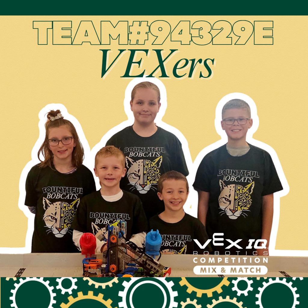 Five elementary students stand behind a VEX IQ robot on the competition field, wearing Bountiful Bobcats shirts. Text on the image reads “Team #94329E VEXers” with VEX IQ Robotics Competition branding.