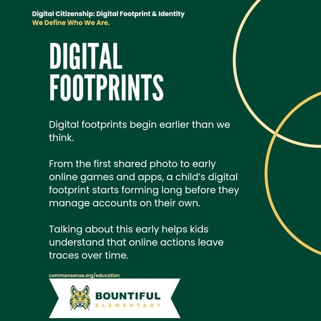 Green slide with the heading “Digital Footprints.” The text explains that digital footprints begin earlier than many people think, starting with shared photos, games, and apps, and that talking about this helps kids understand online actions leave traces over time.