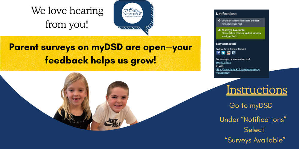 Parent surveys on myDSD are open.