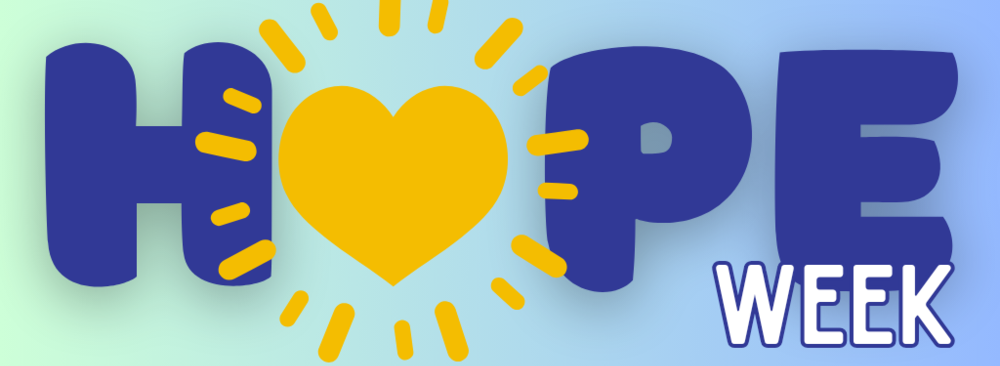 Hope week with yellow heart as the o in Hope