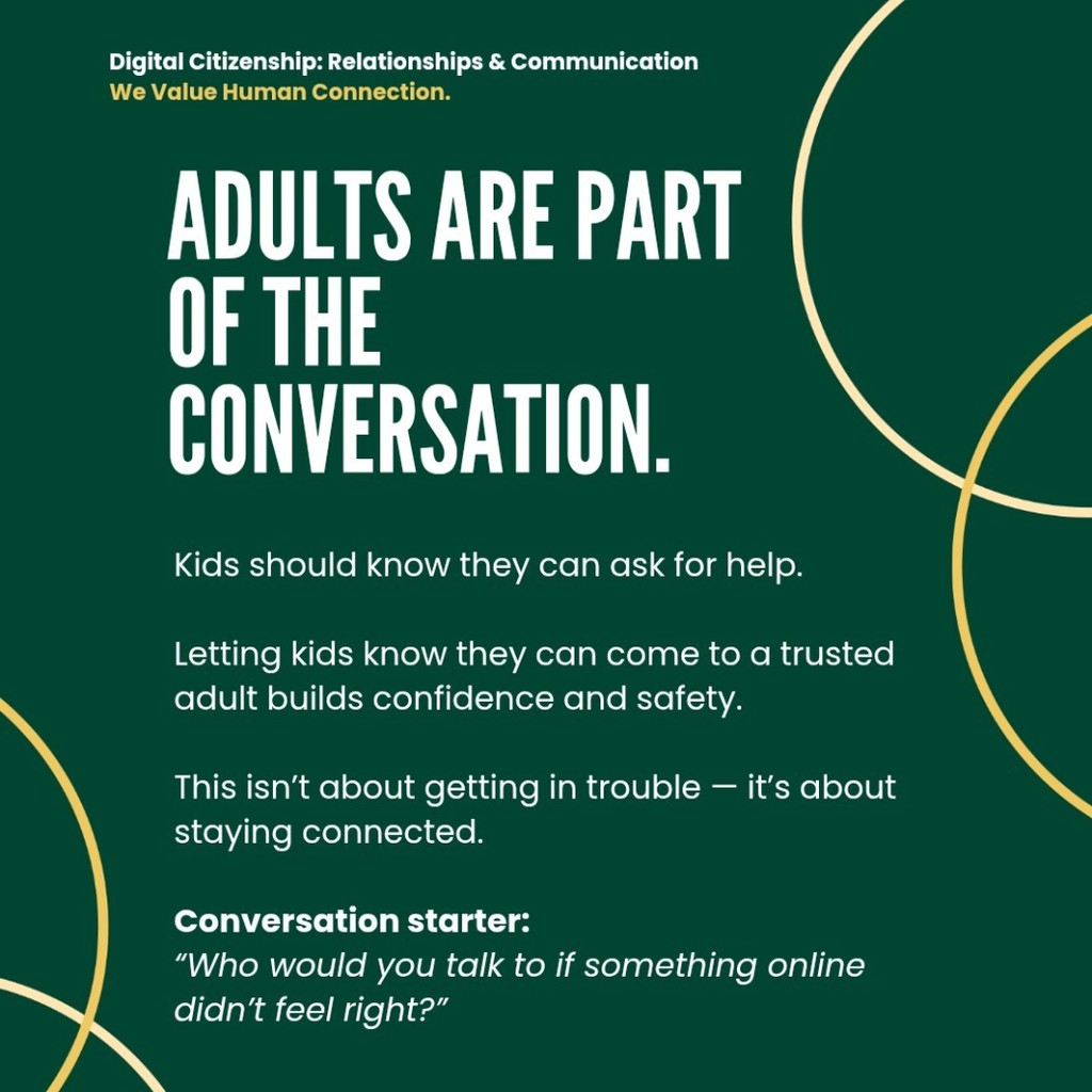 Green graphic with the heading “Adults Are Part of the Conversation.” Text explains that kids should know they can ask for help, and that trusted adults support safety and confidence online. Includes a conversation starter asking who kids would talk to if something online didn’t feel right. Bountiful Elementary logo at the bottom.