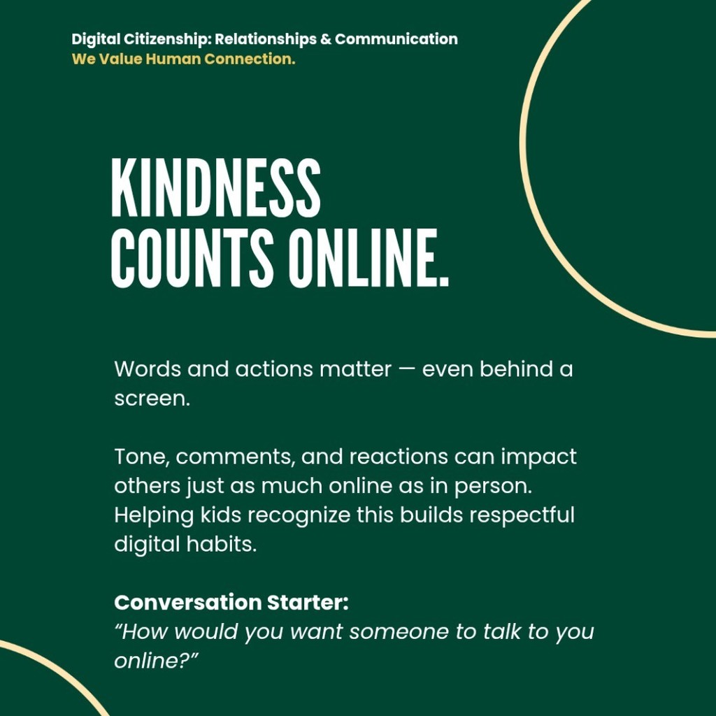 Green graphic with the heading “Kindness Counts Online.” Text explains that words and actions matter online, and tone, comments, and reactions can impact others just as much as in person. Includes a conversation starter asking how someone would want others to talk to them online. Bountiful Elementary logo at the bottom.
