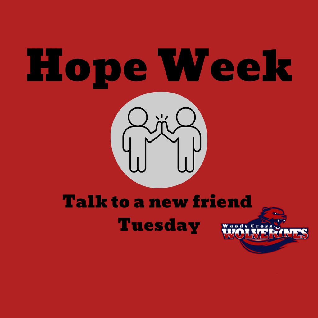 Hope Week. Talk to a new friend Tuesday. Graphic of two friends high-fiving. WXEL logo