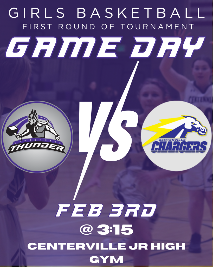 Girls Basketball Game - Feb 3rd @ 3:15pm Centerville JH Gym - First Round Tournament Game