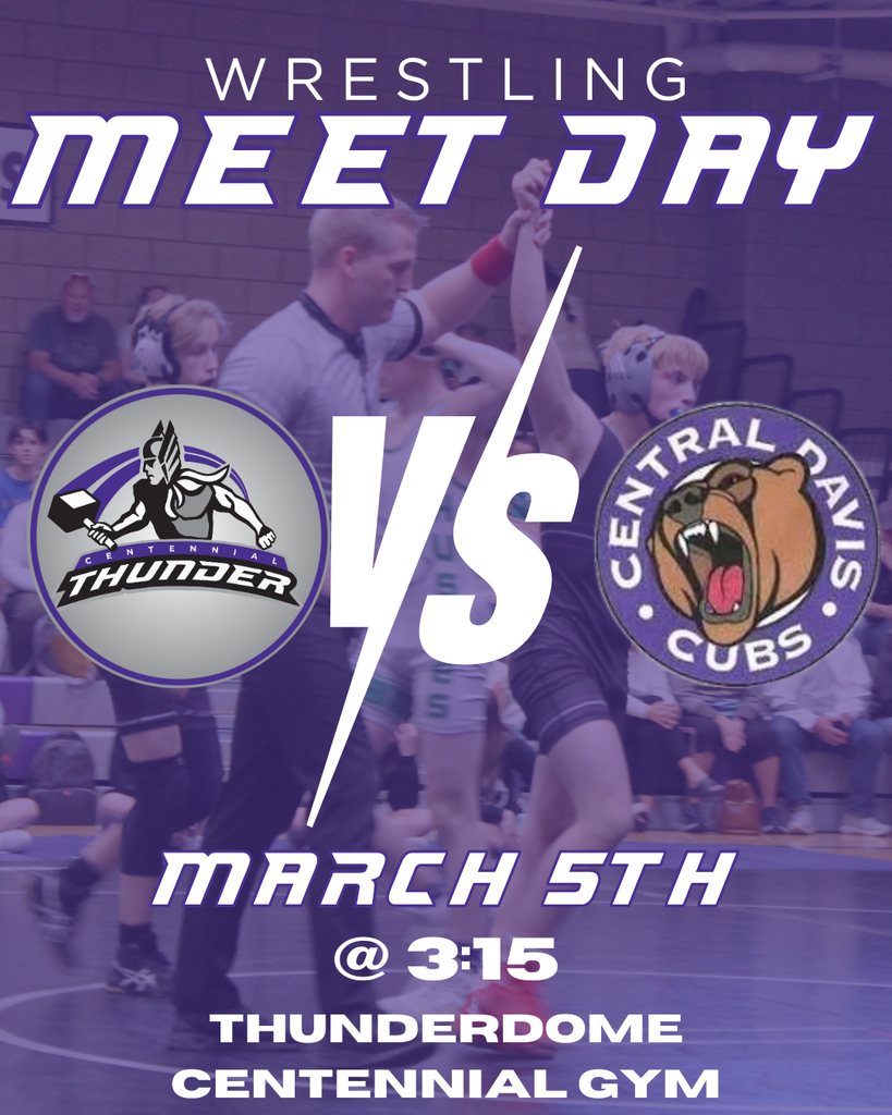 Wrestling March 5th at home vs Central Davis