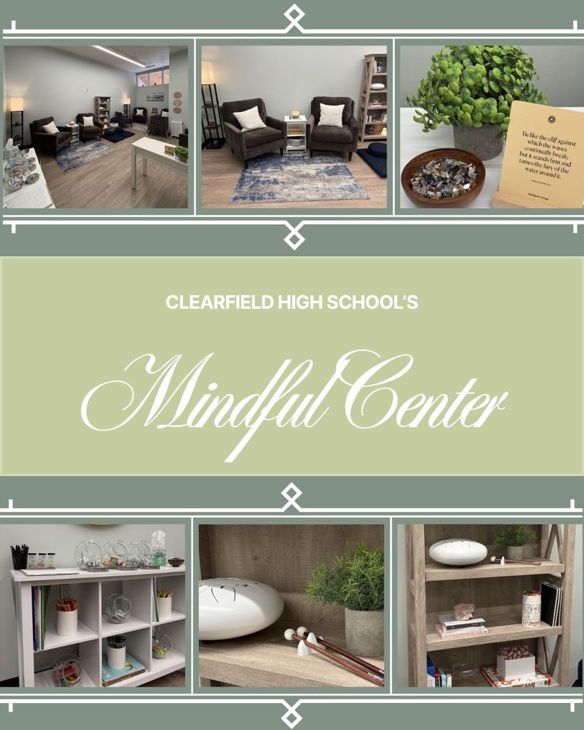 Photos of the Mindful Center at Clearfield High School
