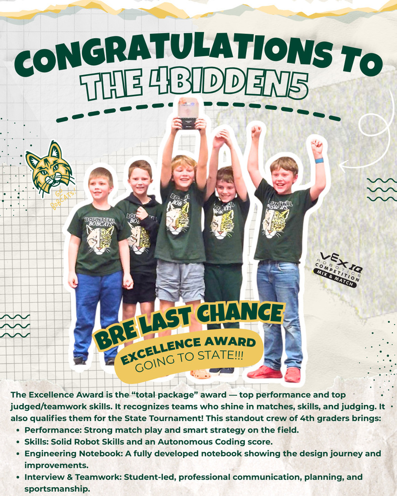 Poster graphic congratulating the VEX IQ team 4BIDDEN5. Large text reads “Congratulations to the 4BIDDEN5.” Five students in green Bountiful Bobcats shirts are shown as cutout figures, one holding up an award while others cheer with raised arms. A banner reads “Bre Last Chance,” and a yellow label says “Excellence Award — Going to State!!!” Bobcat mascot and VEX IQ Competition logo appear on a grid-paper style background.