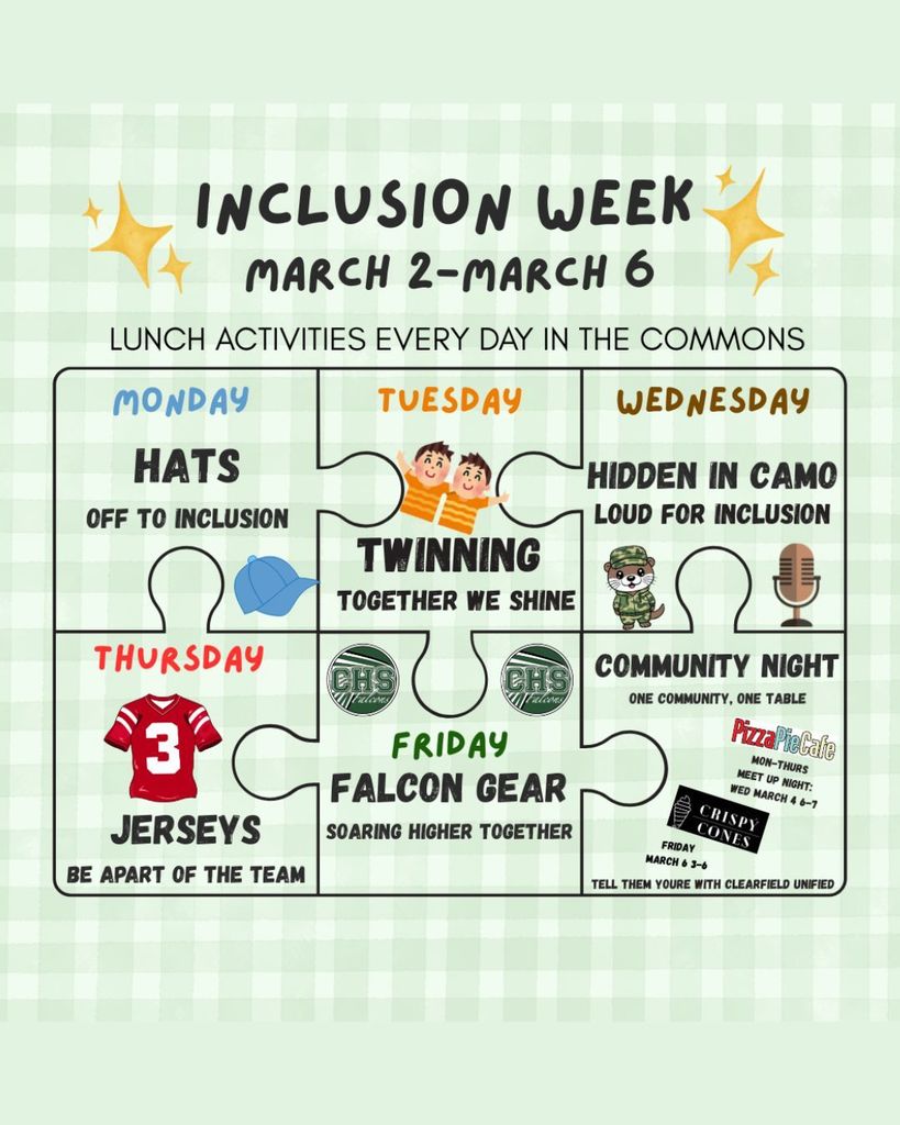 Inclusion week March 2nd - 6th.  Enjoy themed dress up days, lunchtime activities and community nights!