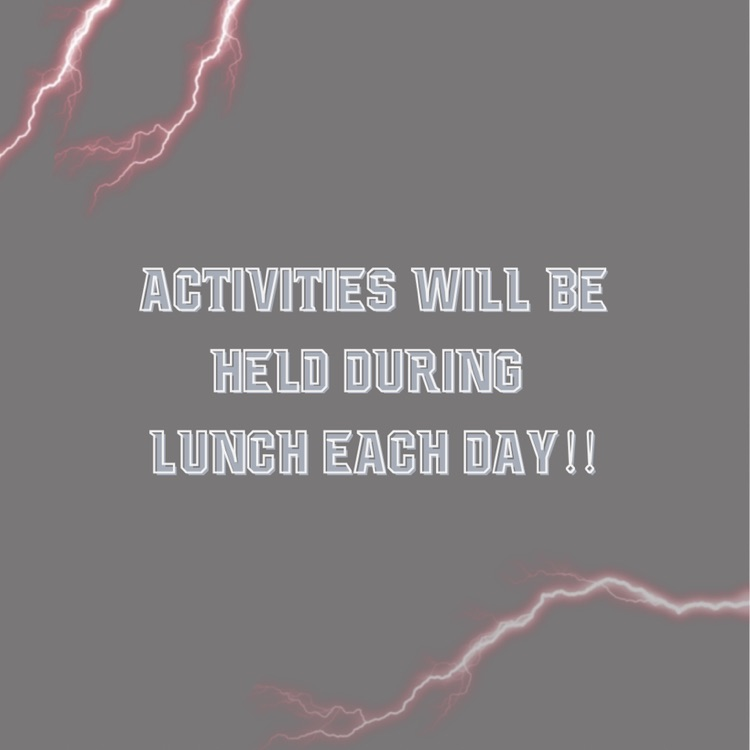 Activities will be held during lunch each day