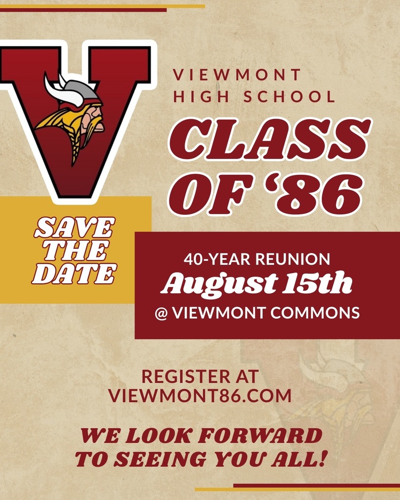 V with viking logo save the date. Viewmont High School class of 1986 40 year reunion August 15th @ Viewmont comons. Register at viewmont86.com. We look forward to seeing you all!