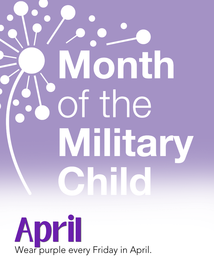 Month of the Military Child: April (Wear purple every Friday in April.)