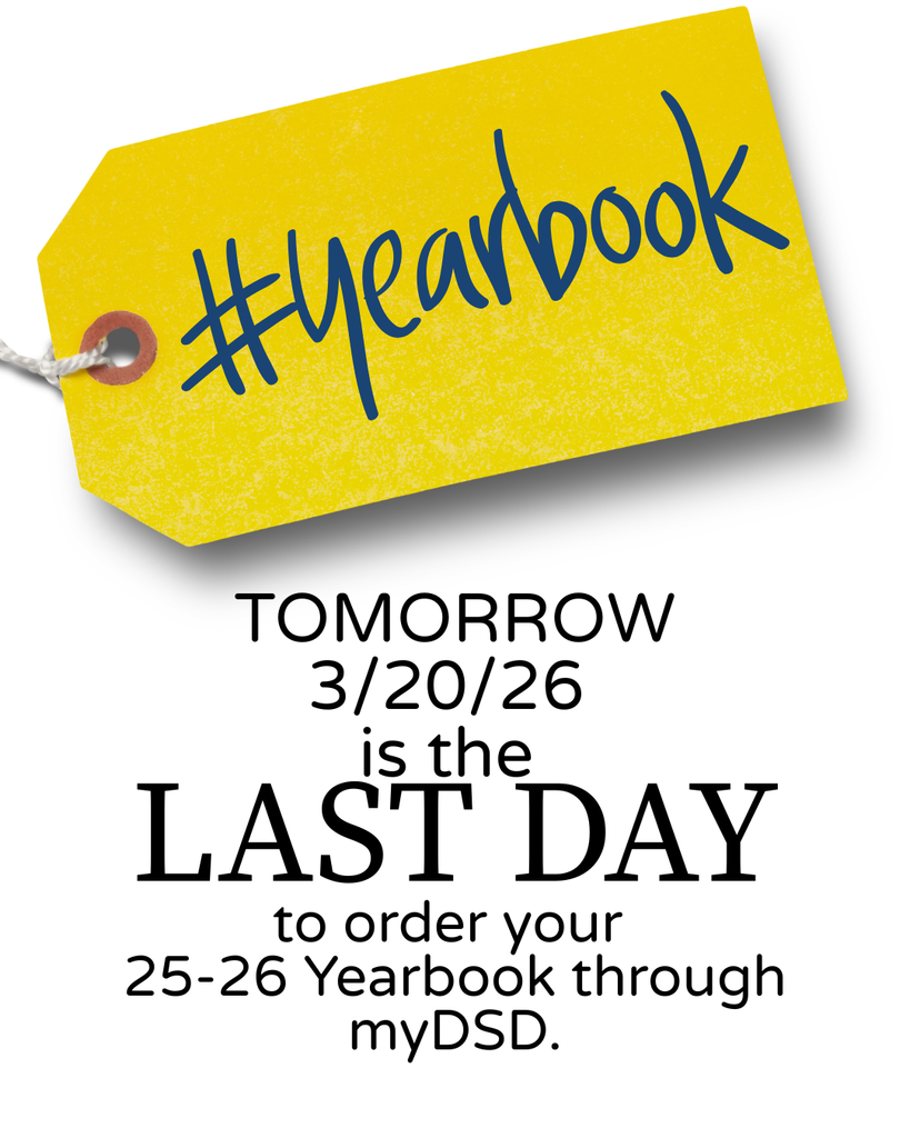 Tomorrow 3/20 is the last day to order a yearbook through myDSD.