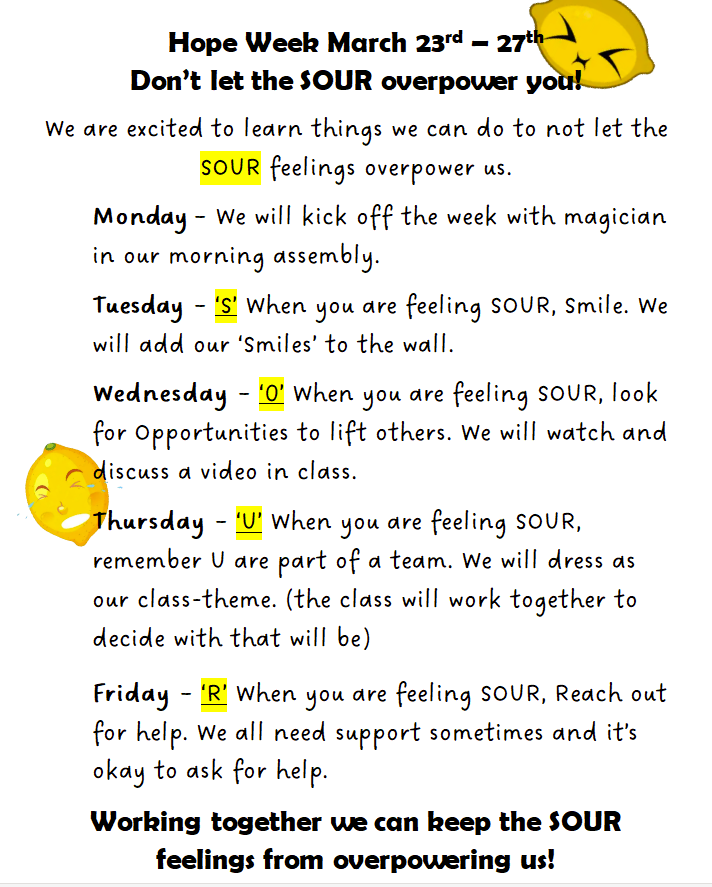 Hope Week March 23 - 27. Don't let the SOUR overpower you! 