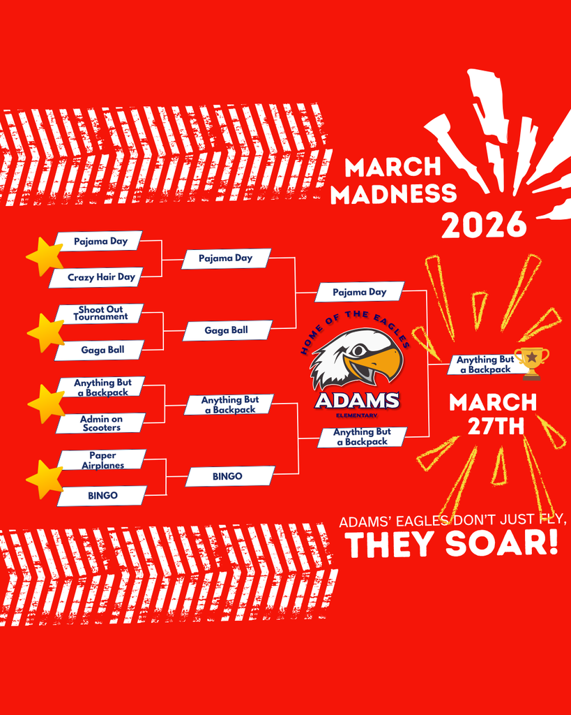 March Madness - Students voted for have a 'Bring Anything BUT a Backpack' day on March 27th