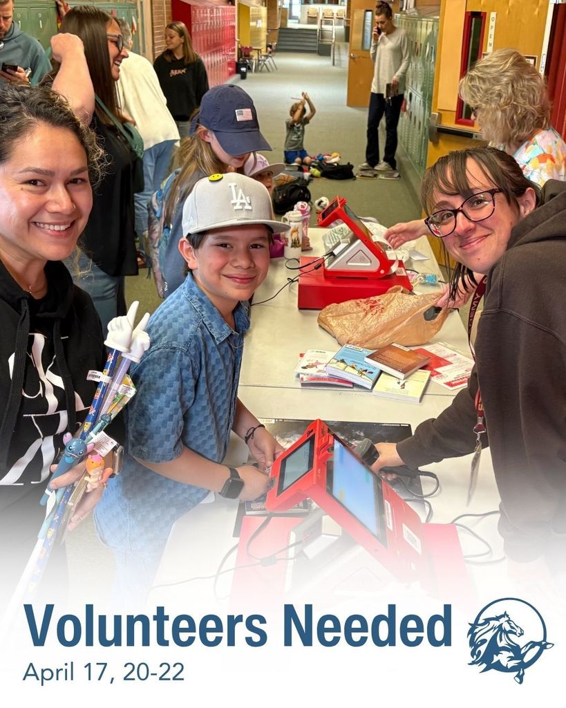 Volunteers Needed. April 17, 20-22. Image of students and parents purchasing books while volunteers are at the cash register.