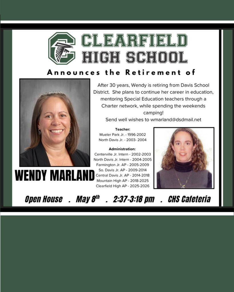 CHS announces the retirement of Wendy Marland. Open house May 8th, 2:37-3:18 pm