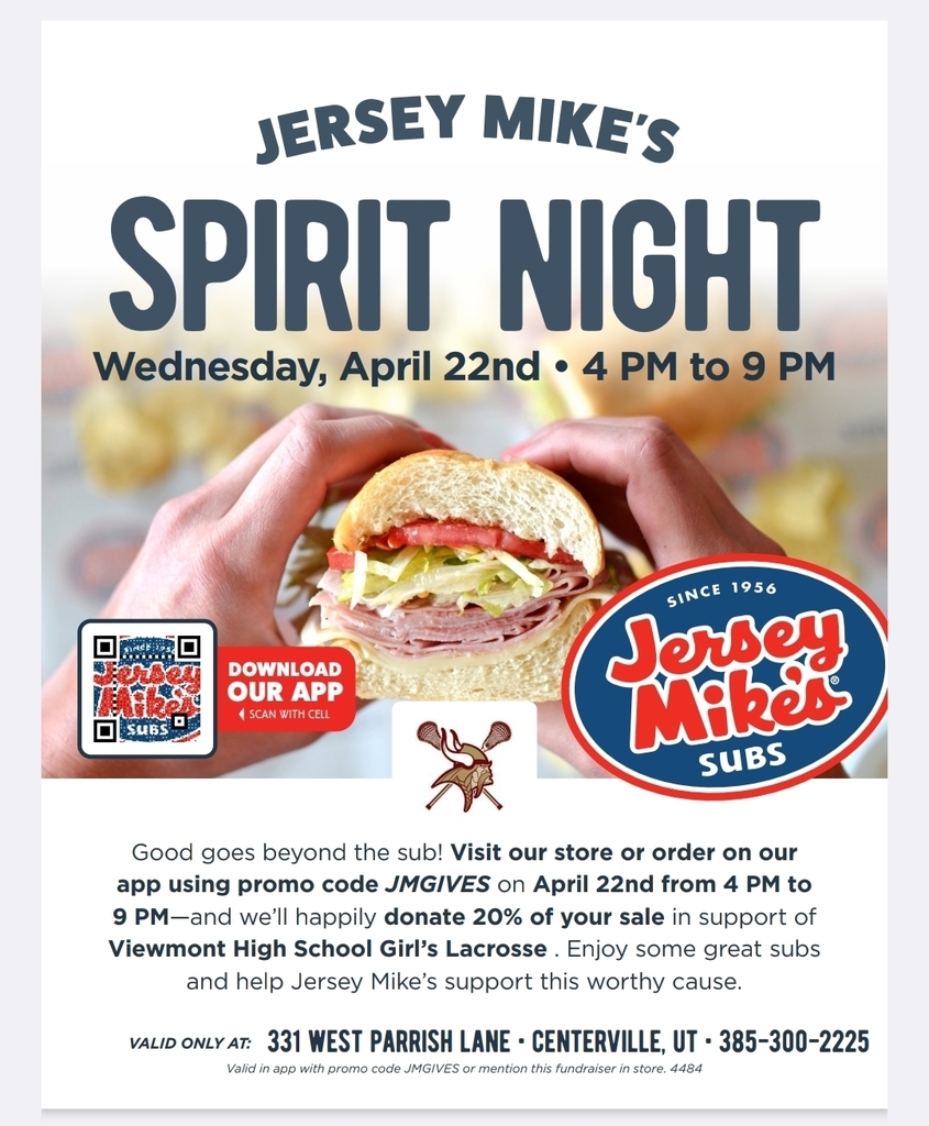 Jersey MIke's spirit night Wednesday April 22nd 4pm to 9 pm - photo of a sandwich and logos - Good goes beyond the sub! Visit our store or order on our app using promo code JMGIVES on April 22nd from 4 pm to 9 pm and we'll happily donate 20% of your sale in support of Viewmont High School Girls Lacrosse. Enjoy some great subs and help Jersey Mikes support this worthy cause - 331 West Parrish Lane Centerville, UT 385-300-2225