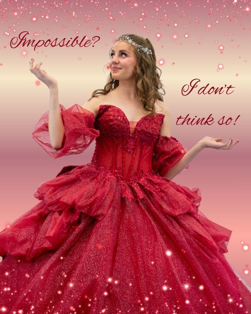 A student dressed as the Fairy Godmother from the play Cinderella stating "impossible? I Don't believe so."