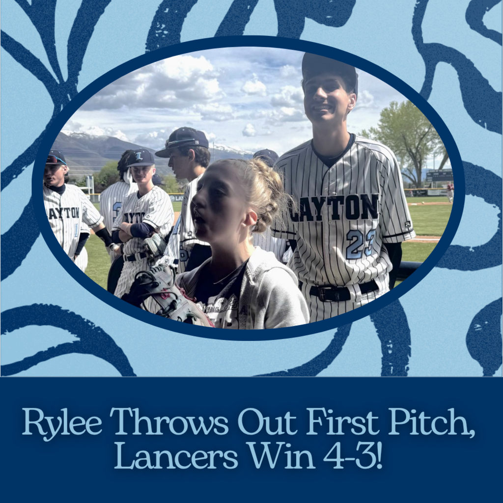 picture of Rylee with other Lancer baseball players, stating Rylee throws out first pitch, Lancers win 4-3