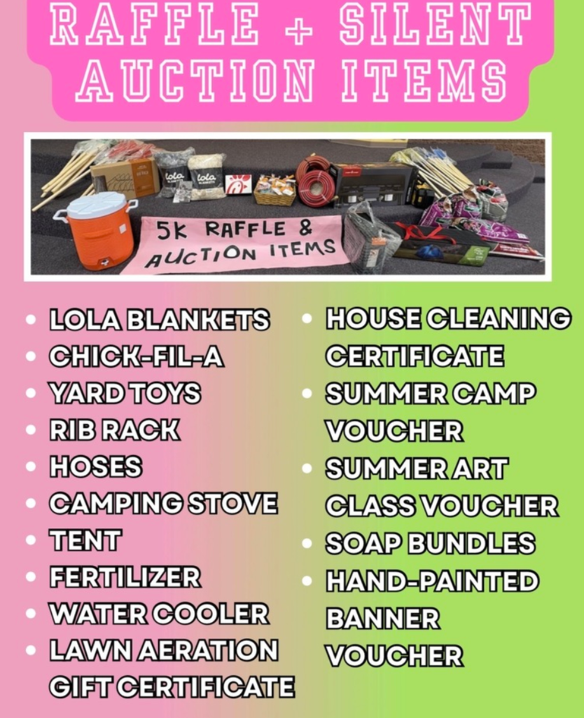RAFFLE & SILENT AUCTION ITEMS: LOLA BLANKETS, CHICK-FIL-A, YARD TOYS, RIB RACK, HOSES, CAMP STOVE, TENT, WATER COOLER, LAWN AEARATION, GIFT CERTIFICATE, HOUSE CLEANING CERTIFICATE, SUMMER CAMP VOUCHER, SUMMER ART CLASS VOUCHER, SOAP BUNDLES, HAND-PAINTED BANNER VOUCHER.