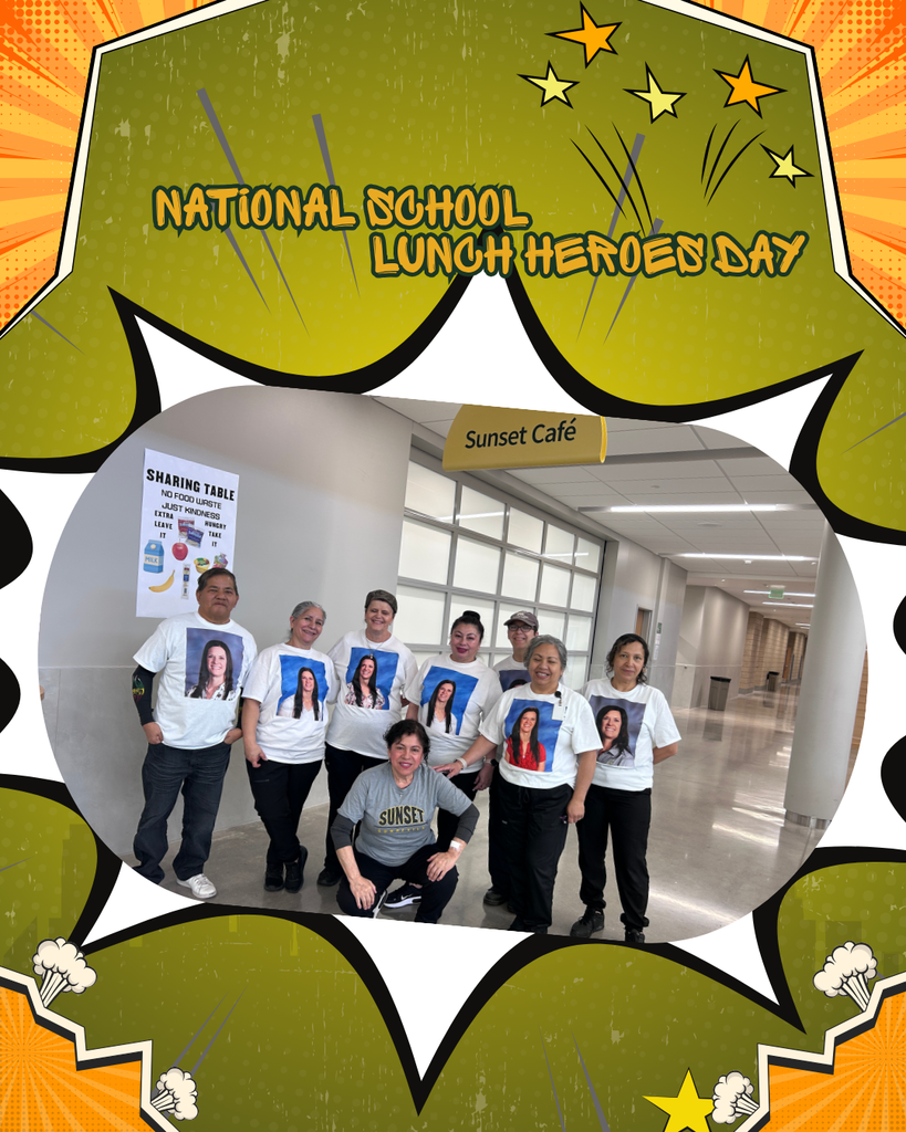 National School Lunch Heroes Day with a picture of our nutrition professionals standing in front of the Sunset Cafe sign.