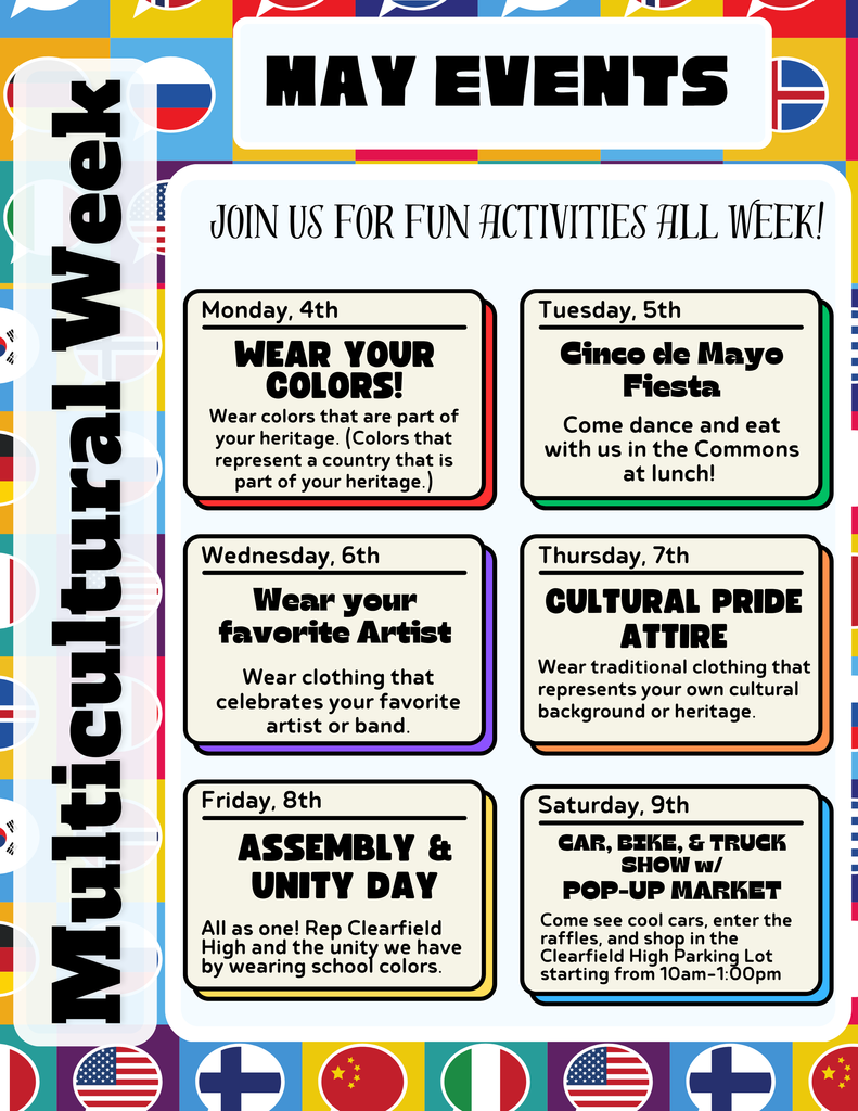 Multi Cultural Week May 4th -9th. Check out the activites each day!