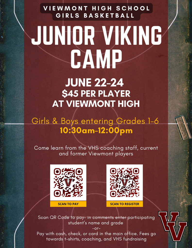 Viewmont High School Girls Basketball - Junior Viking Basketball Camp for Boys and Girls entering Grades 1 - 6 June 22 - 24 at Viewmont High School 10:30 am - 12:00 pm $45 per player Come learn from the VHS coaching staff and current and former Viewmont players Scan QR code to pay - in comments enter participating student's name and grade  OR Pay with cash, check, or card in the main office. Fees to towards t-shirts, coaching and VHS basketball fundraising.