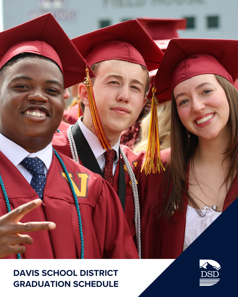 Students in red caps and gowns. Davis School District Graduation Schedule. 