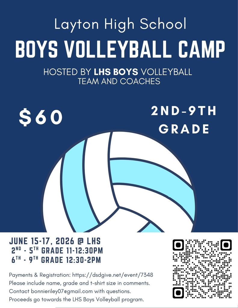 Layton High Boys Volleyball Camp June 15-17 $60 