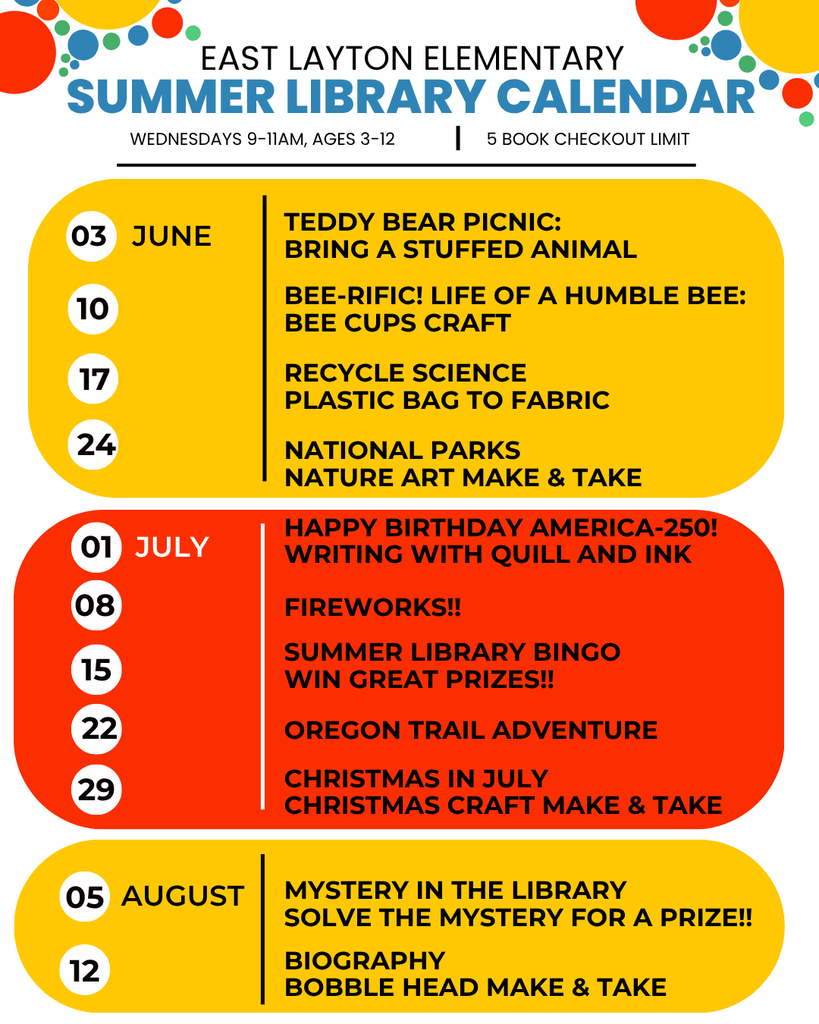 Summer Library Hours at East Layton Elementary will be Wednesdays 9-11 for children ages 3-12. There is a 5 book checkout limit.