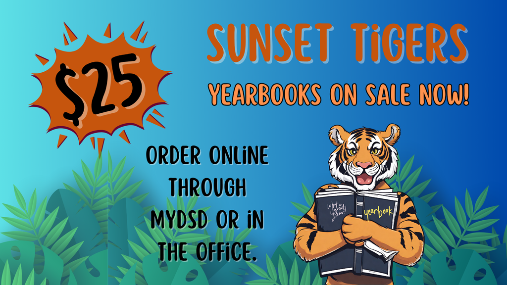 Tiger with a yearbook in their hands announcing that yearbooks are on sale for $25