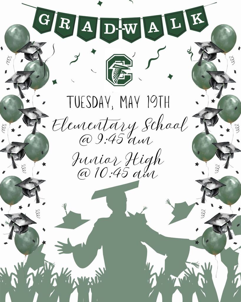 Senior Grad Walks at their elementary is at 9:45 am and their junior high at 10:45 am.