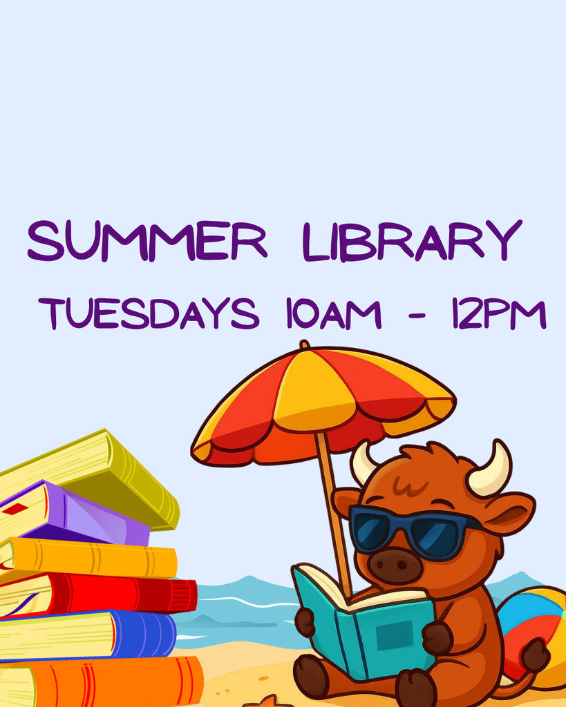 Summer Library Tuesdays 10AM - 12PM