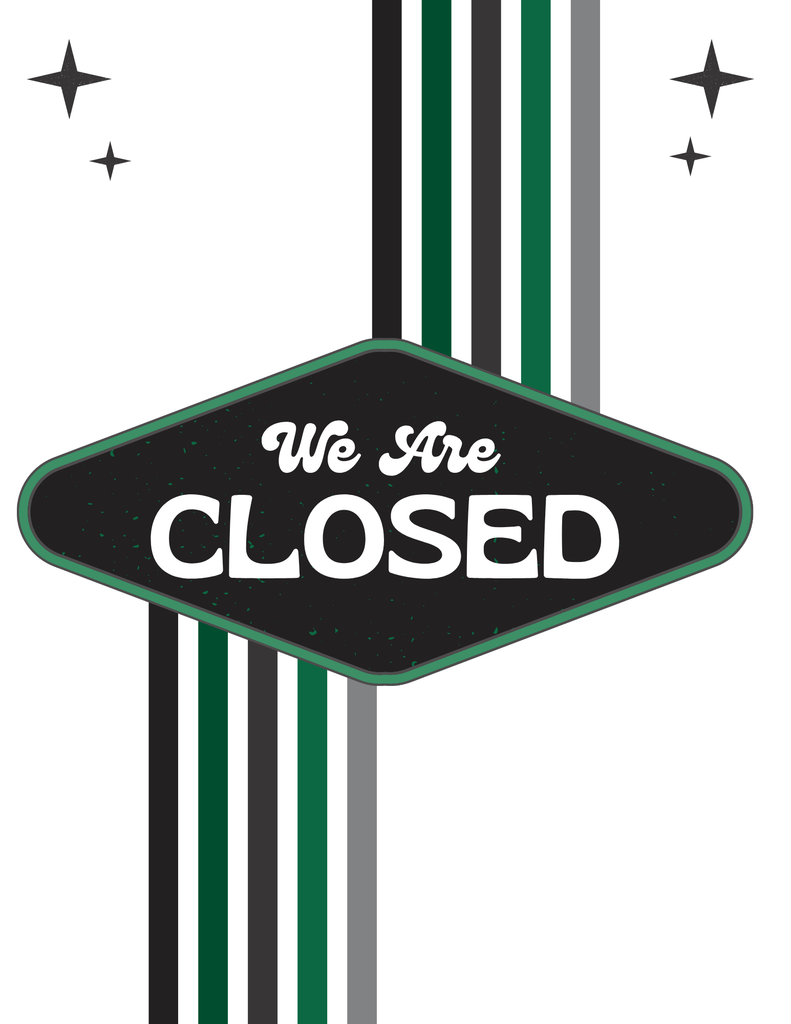 "We Are Closed sign with white text on a black diamond-shaped badge, featuring vertical green, black, and gray stripes and decorative star elements on a light background"