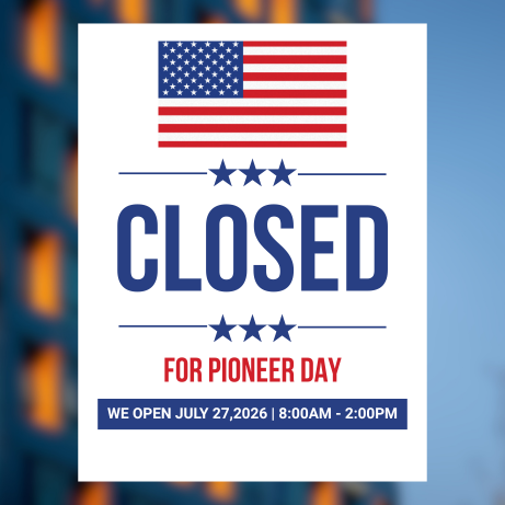 "Closed for Pioneer Day sign with American flag at top, bold navy blue 'CLOSED' text with star dividers, red 'FOR PIONEER DAY' text, and reopening information stating 'We open July 27, 2026 | 8:00AM - 2:00PM' on white background with blurred bokeh lights"