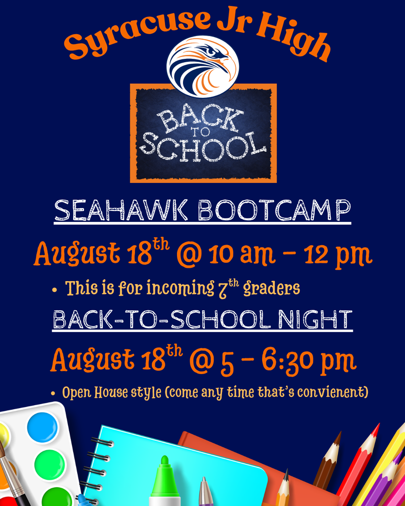 Seahawk Bootcamp and Back-to-School night on August 18th