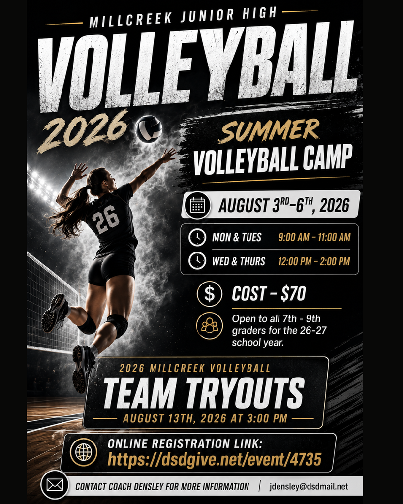 Millcreek Junior summer volleyball camp August 3rd to 6th. Come Monday and Tuesday from 9 to noon and Wednesday and Thursday from noon to 2. The cost is $70 and is open to all 7th to 9th graders.