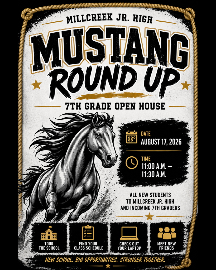7th graders, join us for the Mustang Round Up on August 17th from 11:00 to 11:30. Tour the school, find your class schedule, check out your laptop, and meet new friends.