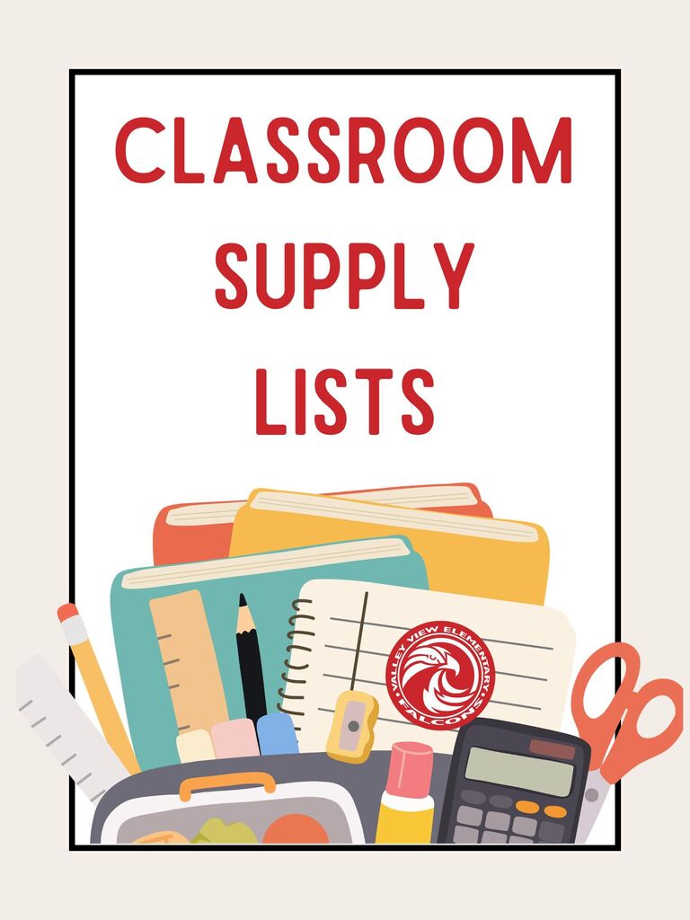 Classroom Supply Lists picture of class supplies: Calculator, scissors, pencils, paper, books, ruler, sharpener, and Valley View Falcon logo